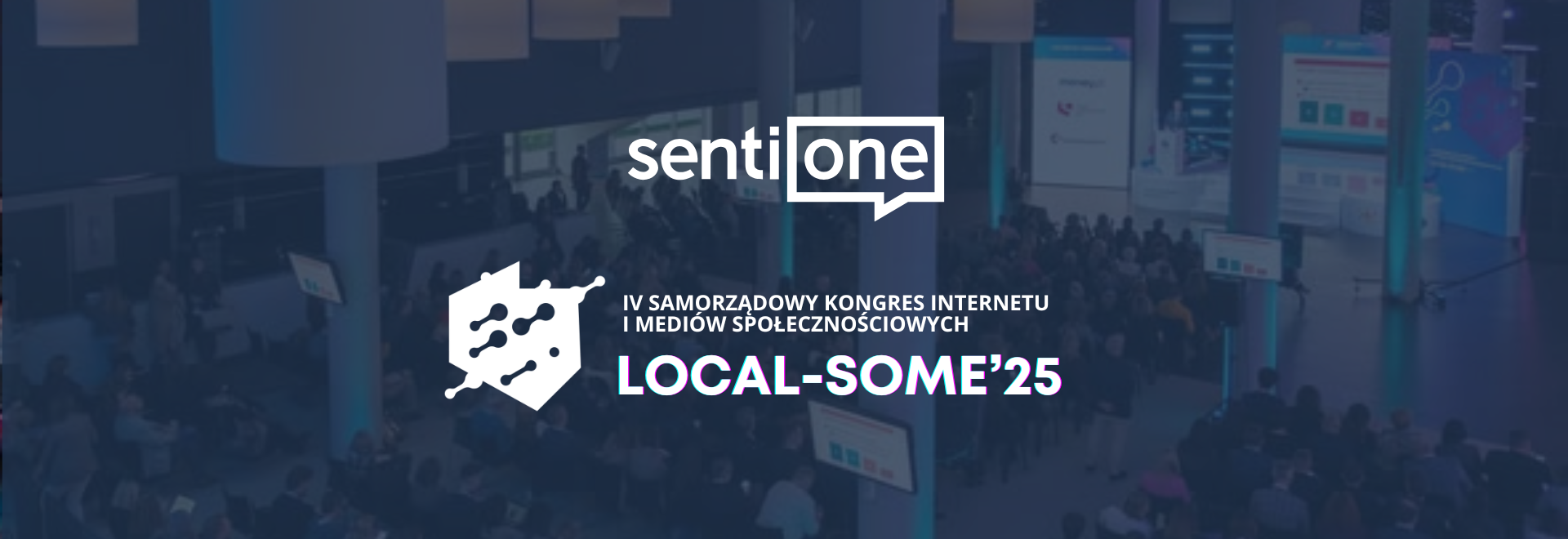 SentiOne partnerem technologicznym tegorocznej edycji #LocalSoMe